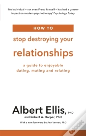 Capa do artigo How To Stop Destroying Your Relationships