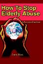 How To Stop Elderly Abuse - Preview