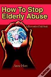Capa do artigo How To Stop Elderly Abuse