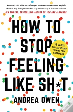 Capa do artigo How To Stop Feeling Like Shit