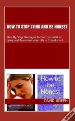Capa do artigo How To Stop Lying And Be Honest