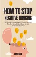How To Stop Negative Thinking