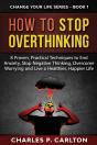 How To Stop Overthinking - Preview