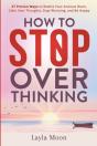 How To Stop Overthinking - Preview