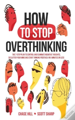Capa do artigo How To Stop Overthinking