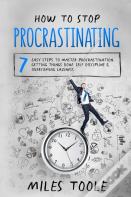 How To Stop Procrastinating
