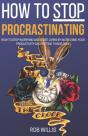 How To Stop Procrastinating - Preview