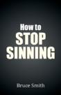 How To Stop Sinning - Preview
