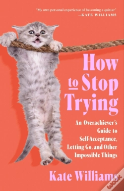 Capa do artigo How To Stop Trying