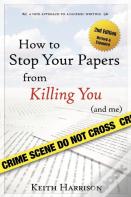 How To Stop Your Papers From Killing You (And Me)