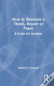 Capa do artigo How To Structure A Thesis, Report Or Paper