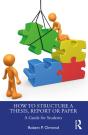 How To Structure A Thesis, Report Or Paper - Preview