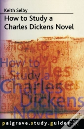 How To Study A Charles Dickens Novel