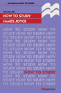 How To Study A James Joyce Novel - Preview