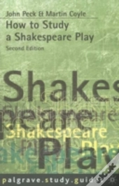 How To Study A Shakespeare Play