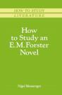 How To Study An E. M. Forster Novel - Preview