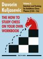 How To Study Chess On Your Own Workbook - Volume 3 - Preview