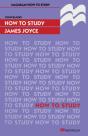 How To Study James Joyce - Preview