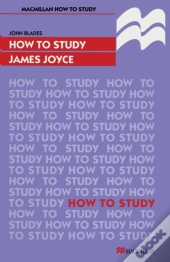 How To Study James Joyce
