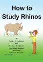How To Study Rhinos - Preview