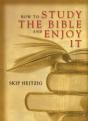 How To Study The Bible And Enjoy It - Preview