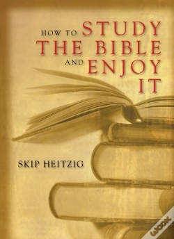 Capa do artigo How To Study The Bible And Enjoy It