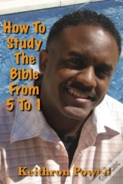 Capa do artigo How To Study The Bible From 5 To 1