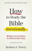 How To Study The Bible Intentionally