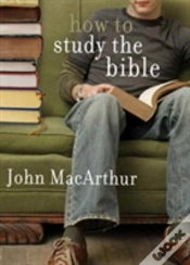 Capa do artigo How To Study The Bible
