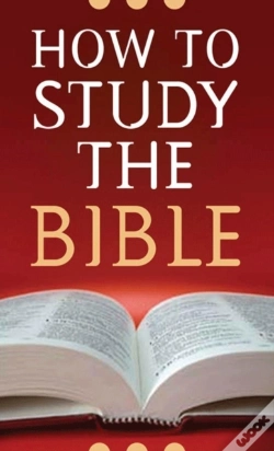 Capa do artigo How To Study The Bible