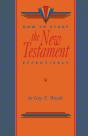 How To Study The New Testament Effectively - Preview