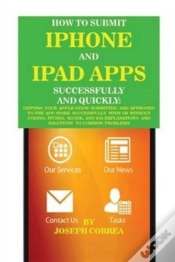 Capa do artigo How To Submit Iphone And Ipad Apps Successfully And Quickly