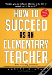 Capa do artigo How To Succeed As An Elementary Teacher