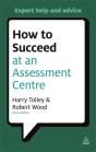 How To Succeed At An Assessment Centre - Preview