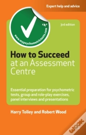 Capa do artigo How To Succeed At An Assessment Centre