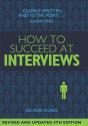 How To Succeed At Interviews 4th Edition - Preview