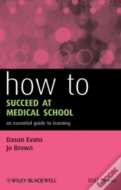 Capa do artigo How To Succeed At Medical School