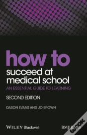 Capa do artigo How To Succeed At Medical School