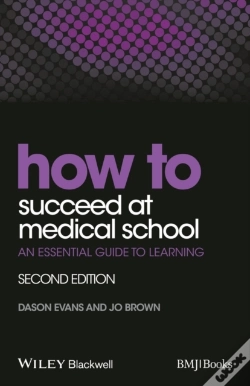 Capa do artigo How To Succeed At Medical School