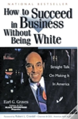 Capa do artigo How To Succeed In Business Without Being White