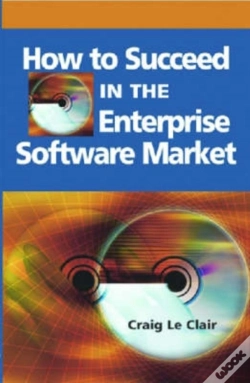 Capa do artigo How To Succeed In The Enterprise Software Market