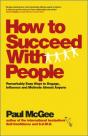 How To Succeed With People - Preview