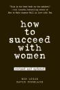 How To Succeed With Women, Revised And Updated - Preview