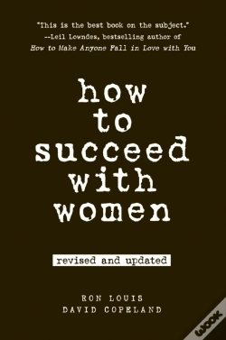Capa do artigo How To Succeed With Women, Revised And Updated