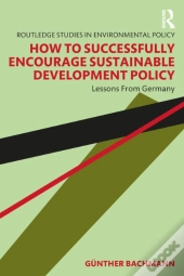 How To Successfully Encourage Sustainable Development Policy