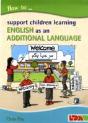 How To Support Children Learning English As An Additional Language - Preview