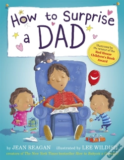 Capa do artigo How To Surprise A Dad