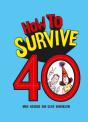 How To Survive 40 - Preview