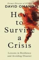 How To Survive A Crisis