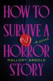 How To Survive A Horror Story